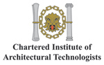 British Institue of Architectural Techologists (CIAT)